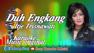 Download lagu DUH ENGKANG KARAOKE DANGDUT ORIGINAL mp3 Download lagu DUH ENGKANG KARAOKE DANGDUT ORIGINAL mp3