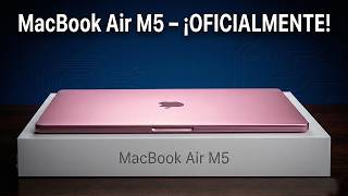 MacBook Air M5 – No Compres NINGÚN Otro MacBook en 2026