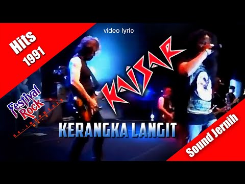 Kerangka Langit ~ Kaisar (hits 1990) video lyric