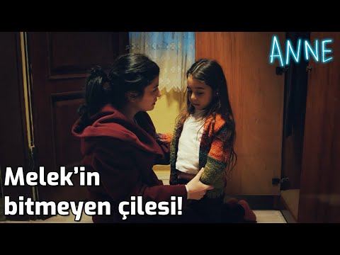 Anne - Melek'in Bitmeyen Çilesi!