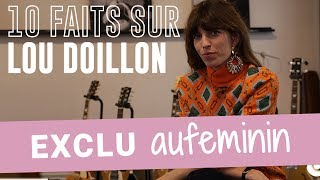 LOU DOILLON : SES SECRETS INAVOUÉS