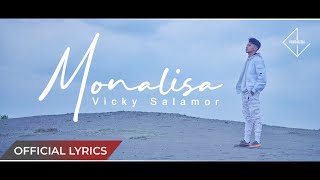 lirik lagu vicky salamor - monalisa lirik-lagu-vicky-salamor-monalisa