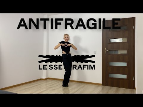 LE SSERAFIM (르세라핌) - 'ANTIFRAGILE' / Dance Cover