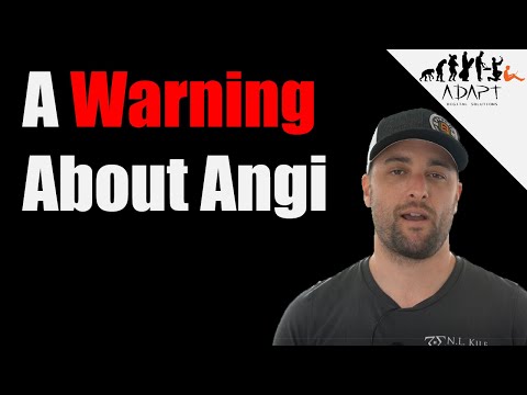 A Warning About Angi Ads and Angi Leads - One Man's Tale