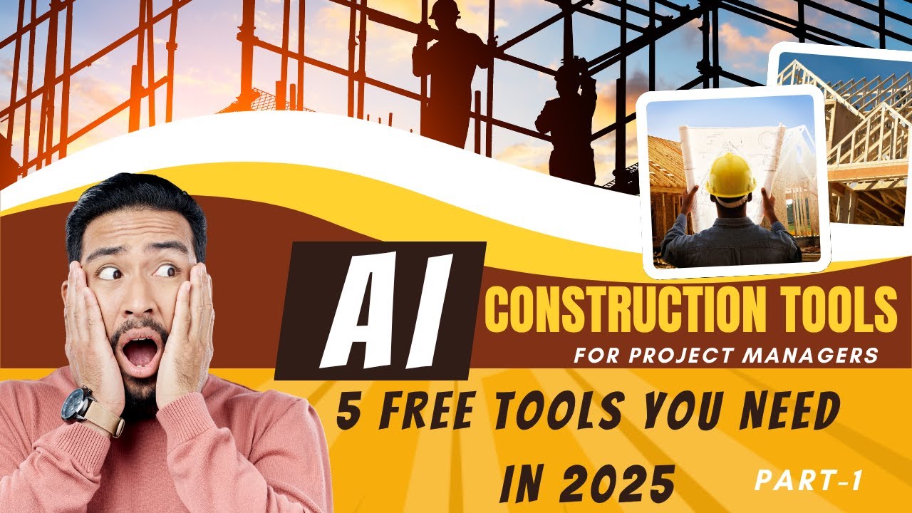 AI for Construction Project Managers (Part-1)| 5 Free Tools You Need in 2025