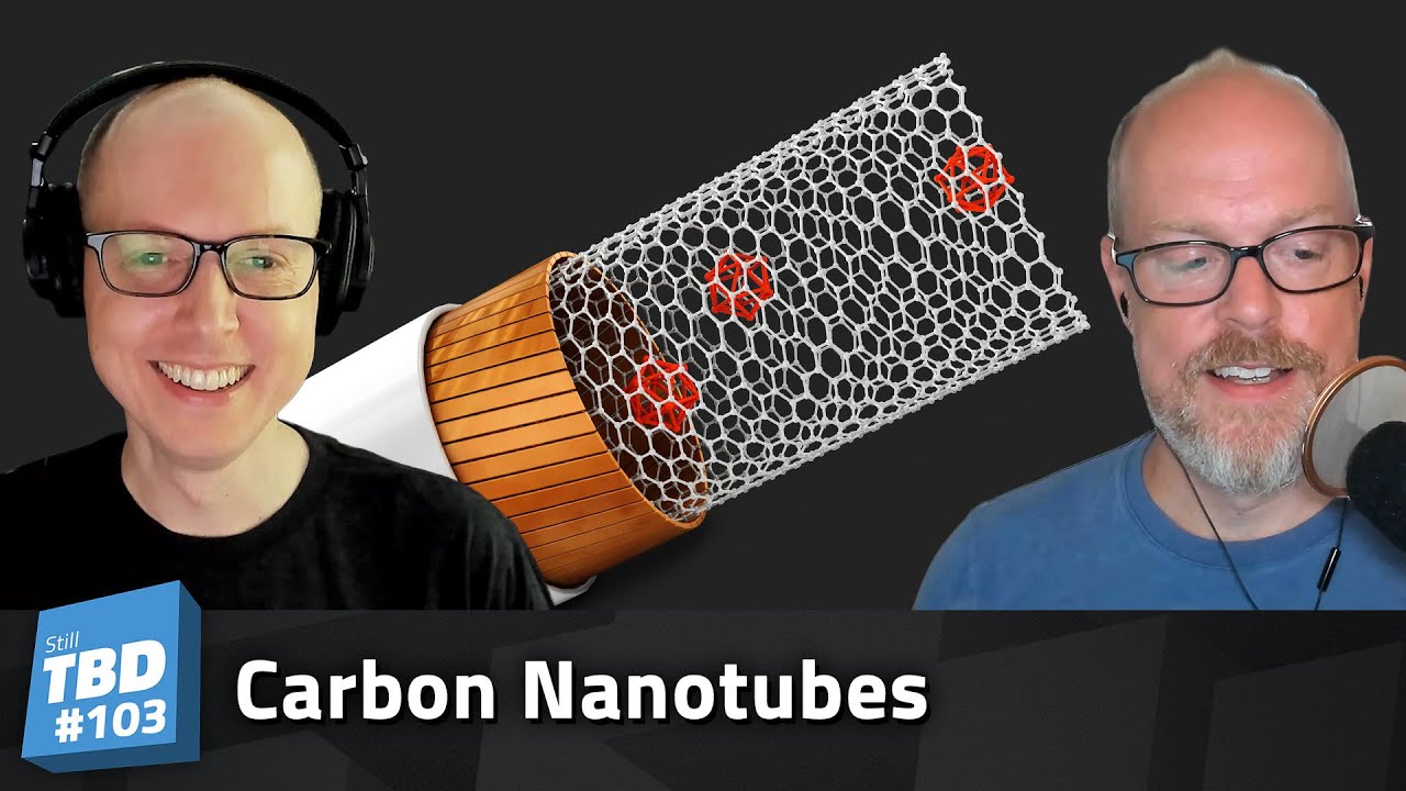 Thumbnail for 103: Bringing Sexy Back… in a small way – Carbon Nanotubes