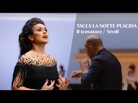 Tacea la notte placida (Il trovatore, Verdi) — Olga Peretyatko