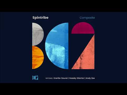 Spintribe - Composite (Sneaky Warrior Remix)