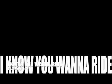 MELLOWBOY - I KNOW YOU WANNA RIDE 2015