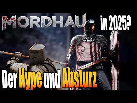 Mordhau in 2025? Its hype and why it crashed?