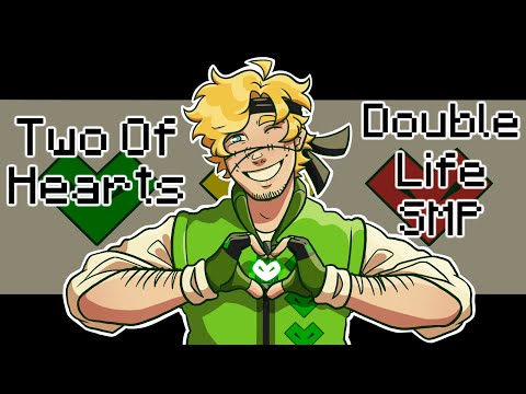 Two Of Hearts | Double Life SMP
