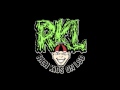 RKL - Don't Take US