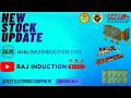 Raj Induction