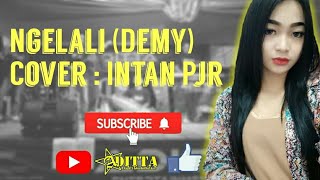 Download lagu Intan PJR - Ngelali ADITTA MUSIC PANGANDARAN mp3