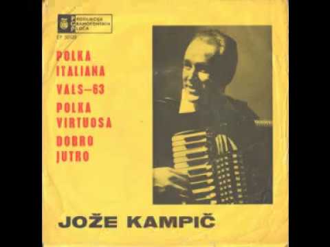 JOŽE KAMPIČ Polka italiana 1964 EP