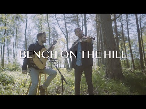 Bjarke Falgren & Sönke Meinen | Bench On The Hill (Live Session)