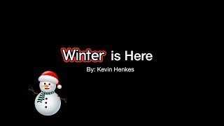 Winter is Here by Kevin Henkes - Read Aloud with Ms. Gabby, CVI Adapted gameplay video by Mgraves, 3:31 duration
