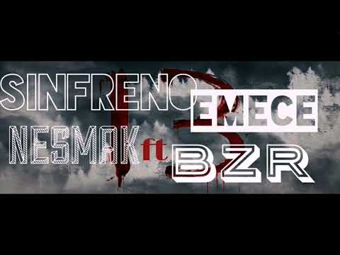 Martes 13 - SinFreno EmeCe ft NESMAK / BZR (Beat TiranoAgresivo)