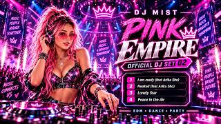 Download lagu DJ MIST — PINK EMPIRE official DJ set 02 🔥 festival EDM • bass • dance | 4-track electronic set mp3
