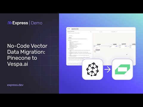 Moving Data from Pinecone To Vespa using express.dev