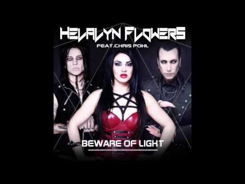 Helalyn Flowers - Beware Of Light (feat. Chris Pohl)
