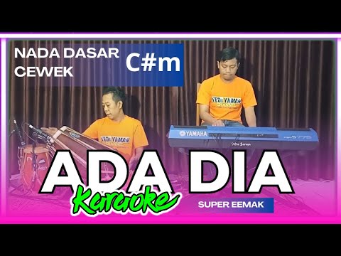 Ada dia karaoke - Super emak nada cewek C#m versi bangplak