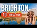 TOP 10 Things to do in Brighton, England 2023!