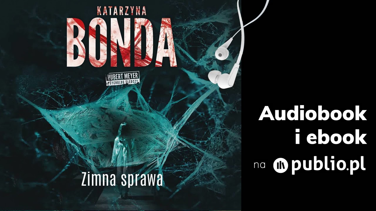 Zimna sprawa. Katarzyna Bonda. Audiobook PL