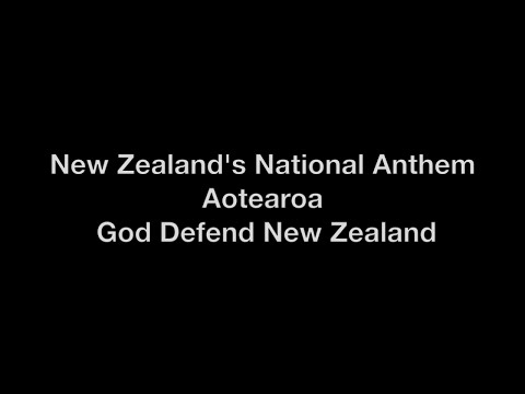 New Zealand's National Anthem with Lyrics