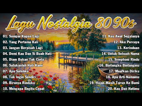 Kumpulan Tembang Kenangan 80an 90an Terbaik | Lagu Lawas Pop Indonesia Terpopuler