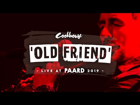 Cookhouse - Old Friend Ft. Dad (PAARD, The Hague)
