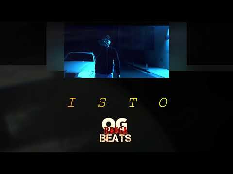OG Rruga  -  ISTO ( Prod By OG Rruga )