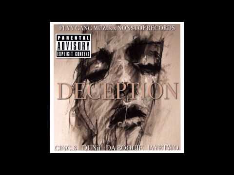 N$ x FGMG Ging.$ - Deception (Feat. Dunii, Da Boogie & JayeTwo)