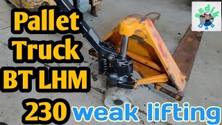 repairing weak lifting pallet truck | BT LHM230 Quicklift Sweden