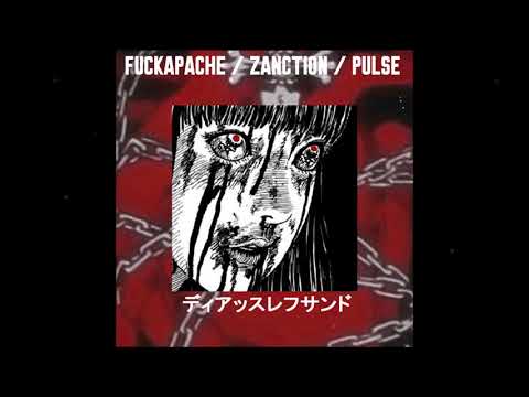 FUCKAPACHE - DEATHSLEFTHAND [PROD. ZANCTION x PULSE]