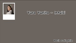 Download lagu Yura Yunita - Intuisi || Lirik lagu mp3 Download lagu Yura Yunita - Intuisi || Lirik lagu mp3