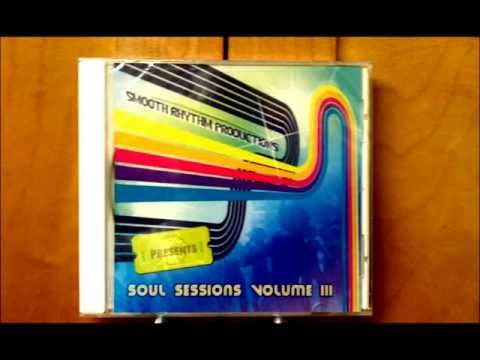 Smooth Rhythm Productions - Soul Sessions Volume III