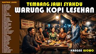Download lagu LANGGAM JAWI SYAHDU WARUNG KOPI LESEHAN - Gawe Adem Ning Ati (Cover AI) mp3