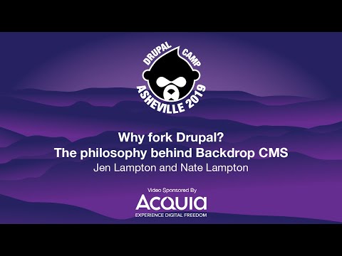 Why fork Drupal? The philosophy behind Backdrop CMS