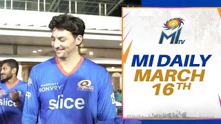 Mumbai Indians Daily (March 16): Tim David’s birthday, catching drills and celebrations