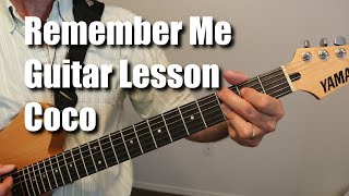 Remember Me Guitar Lesson Tutorial