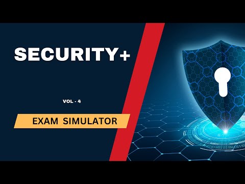4 Security Exam Simulator Practice Test Pass Your Exam on the First Try