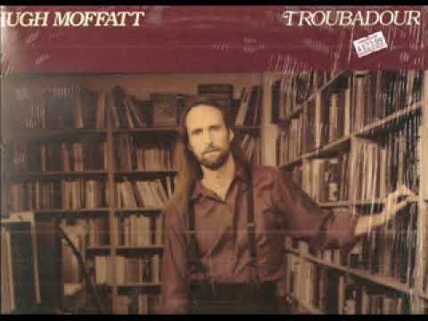 Hugh Moffatt ~ How Could I Love Her So Much