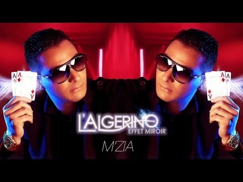 L'Algérino Feat. Reda Taliani - M'Zia (son)