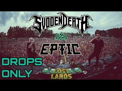 SVDDEN DEATH x Eptic @ Lost Lands Festival 2019 | Drops Only