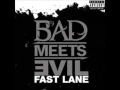 Bad Meets Evil - Fast Lane [Official Instrumental + Hook]