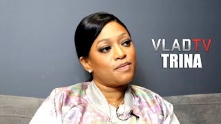 Trina Details Wanting to Kill Ex-Boyfriend She Caught Cheating