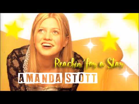 Amanda Stott - Reachin' For A Star