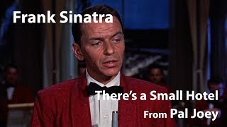 Frank Sinatra - There&#39;s a Small Hotel / Pal Joey (1957)