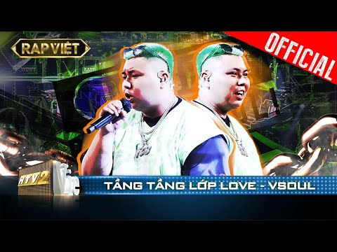 Vsoul mang Tầng Tầng Lớp Love melody thi triển điệu nghệ | Rap Việt - Mùa 2 [Live Stage]